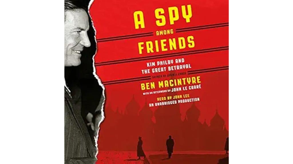 betrayal espionage loyalty friendship