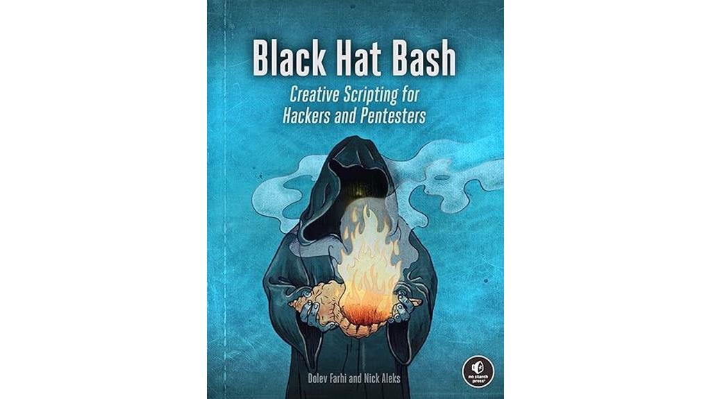 creative hacking and scripting
