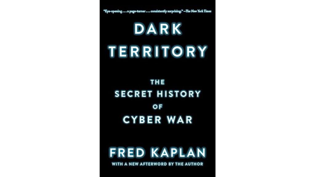 cyber warfare s hidden history